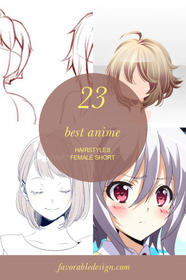 23 Best Anime Hairstyles Female Short - Home, Family, Style and Art Ideas